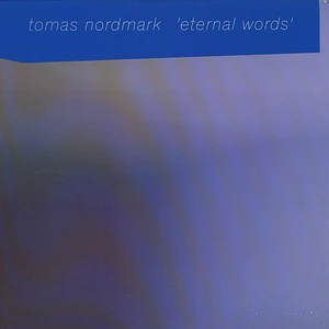 Tomas Nordmark - Eternal Words