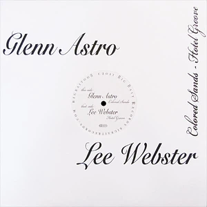 Glenn Astro / Lee Webster - Colored Sands / Hotel Groove