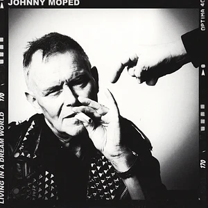 Johnny Moped - Living In A Dream World