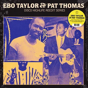 Ebo Taylor & Pat Thomas - Disco Highlife Reedit Series Volume 1