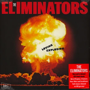 The Eliminators - Loving Explosion