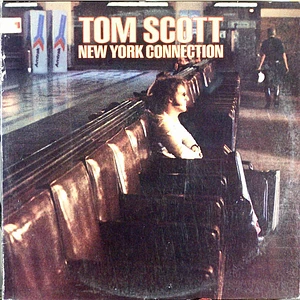 Tom Scott - New York Connection
