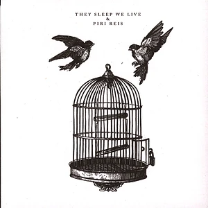 They Sleep We Live/Piri Reis - Split 7"