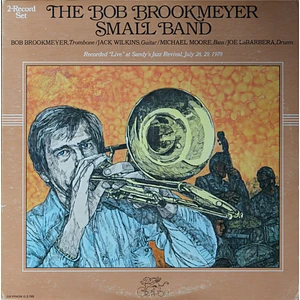 Bob Brookmeyer - The Bob Brookmeyer Small Band