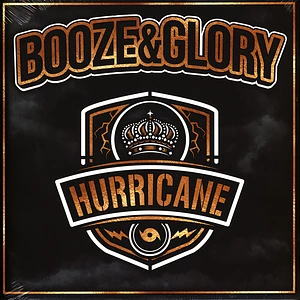 Booze & Glory - Hurricane Black Vinyl Edition