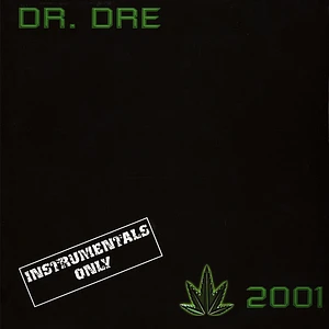 Dr. Dre - 2001 Instrumentals