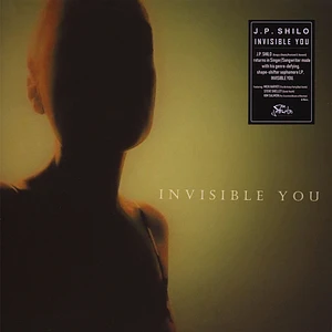 J.P. Shilo - Invisible You