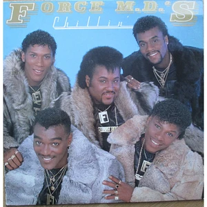 Force MD's - Chillin'