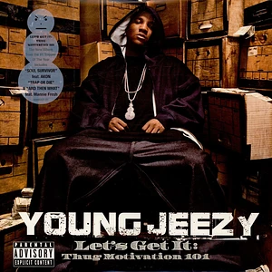Young Jeezy - Let's Get It: Thug Motivation 101