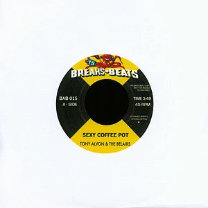 Tony Alvon & The Belairs / Stanley Turrentine - Sexy Coffee Pot / Sister Sanctified Extended Breaks Special Edition