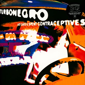 Turbonegro - Hot Cars & Spent Contraceptives Orange/Black Splatter Vinyl Edition