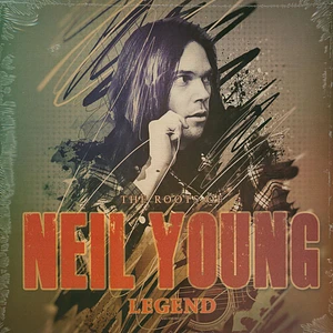 Neil Young - Legend / The Roots Of / Unauthorized