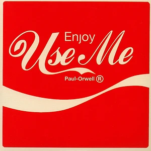 Paul Orwell - Use Me