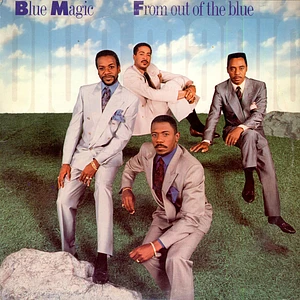 Blue Magic - From Out Of The Blue