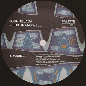 John Tejada & Justin Maxwell - Madness