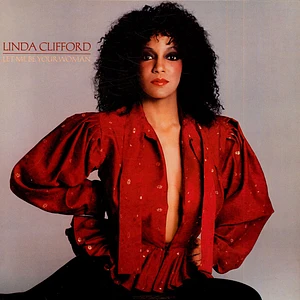 Linda Clifford - Let Me Be Your Woman