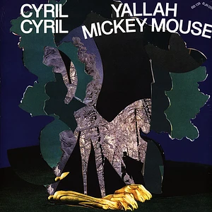 Cyril Cyril - Yallah Mickey Mouse
