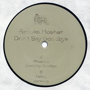 Brooks Mosher - Don't Say Goodbye