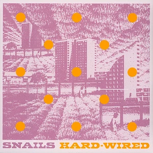 Snails - Hard-Wired Tangerine Vinyl Edition