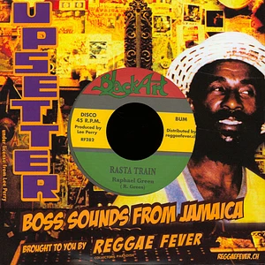 Raphael Green / Lee Perry - Rasta Train / Ashes And Dust