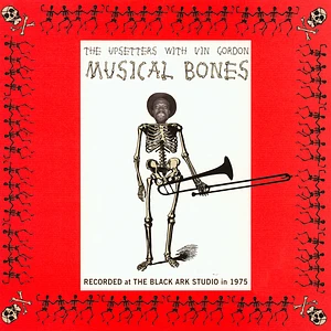 Upsetters With Vin Gordon - Musical Bones