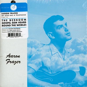 Aaron Frazer - My God Has A Telephone