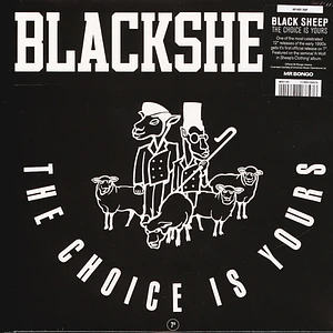 Black Sheep - The Choice Is Yours Black Vinyl Edition
