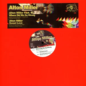 Alton Miller - Where Did We Go Wrong