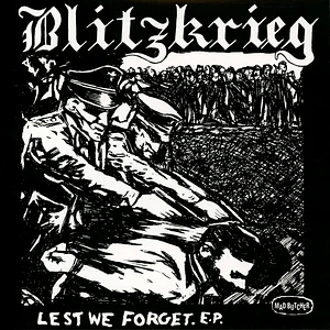 Blitzkrieg - Lest We Forget