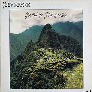 Victor Feldman - Secret Of The Andes