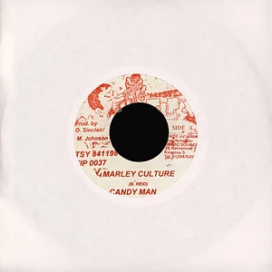 Candy Man (Barry Reid) / Fuzzy Jones - Marley Culture / Can't Rub Out (Partytimerhythm)
