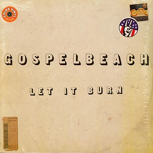 Gospelbeach - Let It Burn Colored Vinyl Edition