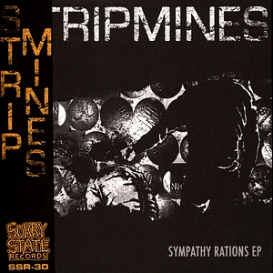 Stripmines - Sympathy Rations