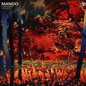 Mando - Gorilla Waltz / Fuck Wi Mi