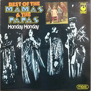 The Mamas & The Papas - Best Of The Mamas & The Papas - Monday Monday