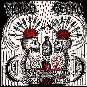 Mondo Gecko - Sick, Twisted, Psycho, Deranged