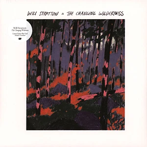 Will Stratton - The Changing Wilderness Colored Vinyl Edition