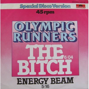 Olympic Runners - The Bitch