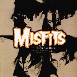 Misfits - 12 Hits From Hell (The Msp Sessions August 7, 1980) (Color Vinyl)