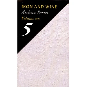 Iron & Wine - Archive Series Volume 5: Tallahassee Recordings