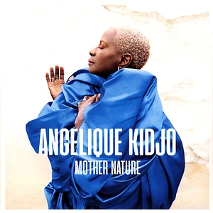 Angelique Kidjo - Mother Nature