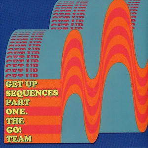 The Go!Team - Get Up Sequences Part One