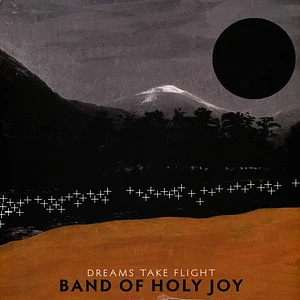 Band Of Holy Joy - Dreams Take Flight