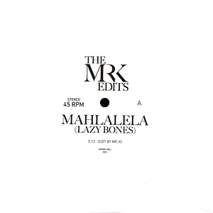 Mr. K - Mahlalela / Barrio Nuevo Record Store Day 2021 Edition