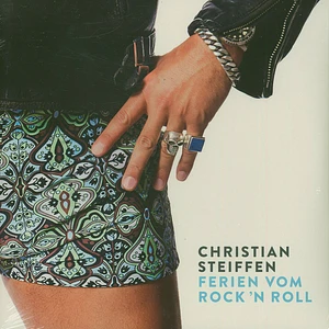 Christian Steiffen - Ferien Vom Rock'n Roll