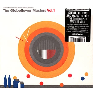 Glenn Fallows & Mark Treffel - The Globeflower Masters Volume 1