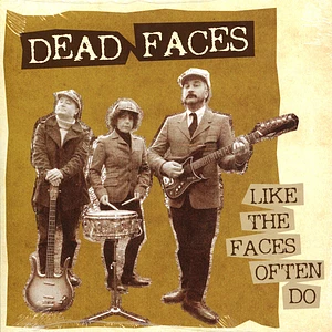 Dead Faces - Like The Faces Often Do