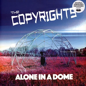 The Copyrights - Alone In A Dome