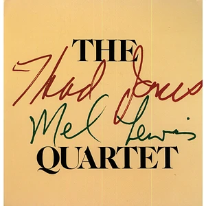 The Thad Jones Mel Lewis Quartet - The Thad Jones / Mel Lewis Quartet