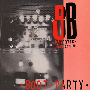 Dub Narcotic Sound System - Boot Party Deep Red Vinyl Edition